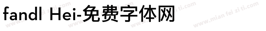 fandl Hei字体转换